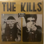 The Kills - No Wow - The Tchad Blake Mix 2022 (LP)