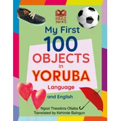 My First 100 Objects in Yoruba and English