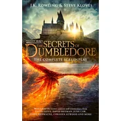 Fantastic Beasts: The Secrets of Dumbledore – The Complete Screenplay