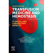 Transfusion Medicine and Hemostasis