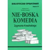 Biblioteczka Opracowań Nie-Boska komedia Zygmunta Krasińskiego