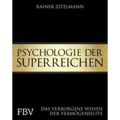 Psychologie der Superreichen