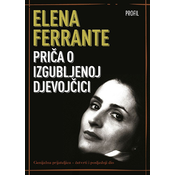 Prica o izgubljenoj djevojcici Elena Ferrante