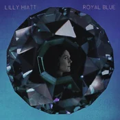 Lilly Hiatt - Royal Blue (Limited Edition) (Royal Blue Coloured) (LP)