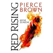 Red Rising - Asche zu Asche