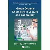 Green Organic Chemistry in Lecture and Laboratory