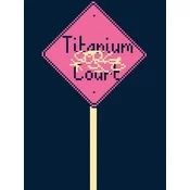 Titanium Court Steam Key (PC) GLOBAL