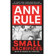 Small Sacrifices: a True Story of Passion and Murder