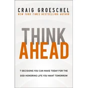 Think Ahead