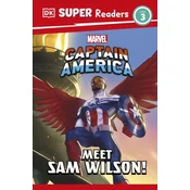 DK Super Readers Level 3 Marvel Captain America Meet Sam Wilson!