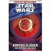 Star Wars Comics: Kopfgeldjäger III - Zielperson: Han Solo