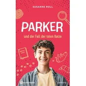 Parker und der Fall der toten Katze