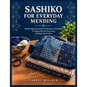 SASHIKO FOR EVERYDAY MENDING