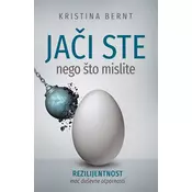JAČI STE NEGO ŠTO MISLITE - Kristina Bernt ( 9781 )