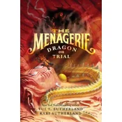 Menagerie #2: Dragon on Trial