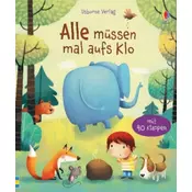 Alle müssen mal aufs Klo