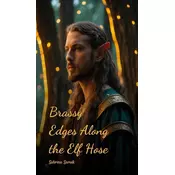 Brassy Edges Along the Elf Hose