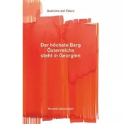 Der höchste Berg Österreichs steht in Georgien