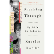 BREAKING THROUGH