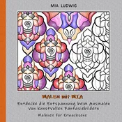 Malen mit Mia - Malbuch für Erwachsene 002001