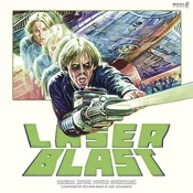 Richard Band & Joel Goldsmith - Laserblast: Original Motion Picture Soundtrack (1978) (Remastered) (Limited Edition) (LP)