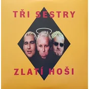 Tři Sestry - Zlatí Hoši (2 LP)