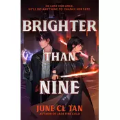 Brighter Than Nine