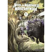 Nova, das Mädchen aus dem Monsterwald - Band 01