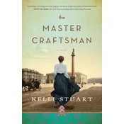 The Master Craftsman - A Novel