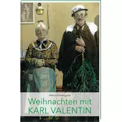 Weihnachten mit Karl Valentin