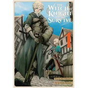 Witch and the Knight Will Survive, Vol. 1