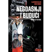 Negdašnji i buduci 1