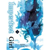 Imperfect Girl, 2