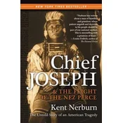 Chief Joseph & the Flight of the Nez Perce