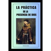 La práctica de la presencia de Dios