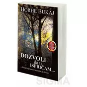 Dozvoli da ti ispricam - Horhe Bukaj