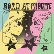 Born At Midnite - Every Single Time (LP)
