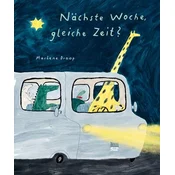 Nächste Woche, gleiche Zeit?