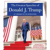 THE GREATEST SPEECHES OF PRESIDENT DONALD J. TRUMP