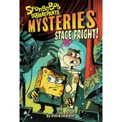 Stage Fright (Spongebob Squarepants Mysteries #3)