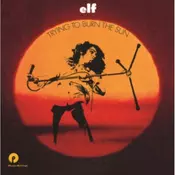 Elf - Trying To Burn The Sun (Reissue) (180 g) (LP)
