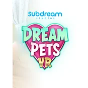 Dream Pets VR Steam Key GLOBAL