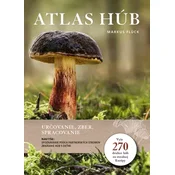 Atlas húb: Určovanie, zber, spracovanie