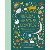 HISTORIAS PARA SONAR DESPIERTOS