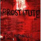 Alphaville - Prostitute (180 g) (Reissue) (Remastered) (2 LP)