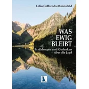 Was ewig bleibt