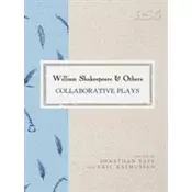 William Shakespeare and Others
