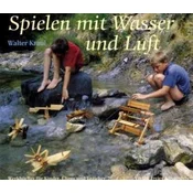 Spielen mit Wasser und Luft