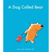 A Dog Called Bear
