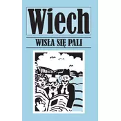 WISŁA SIĘ PALI